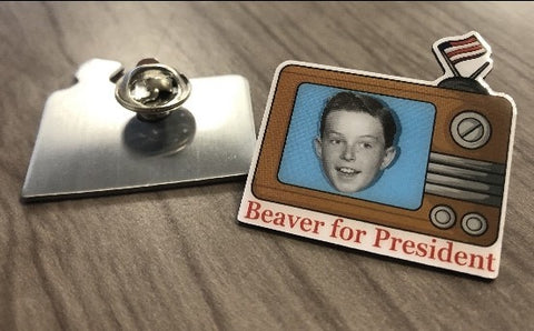 Beaver for President Pin